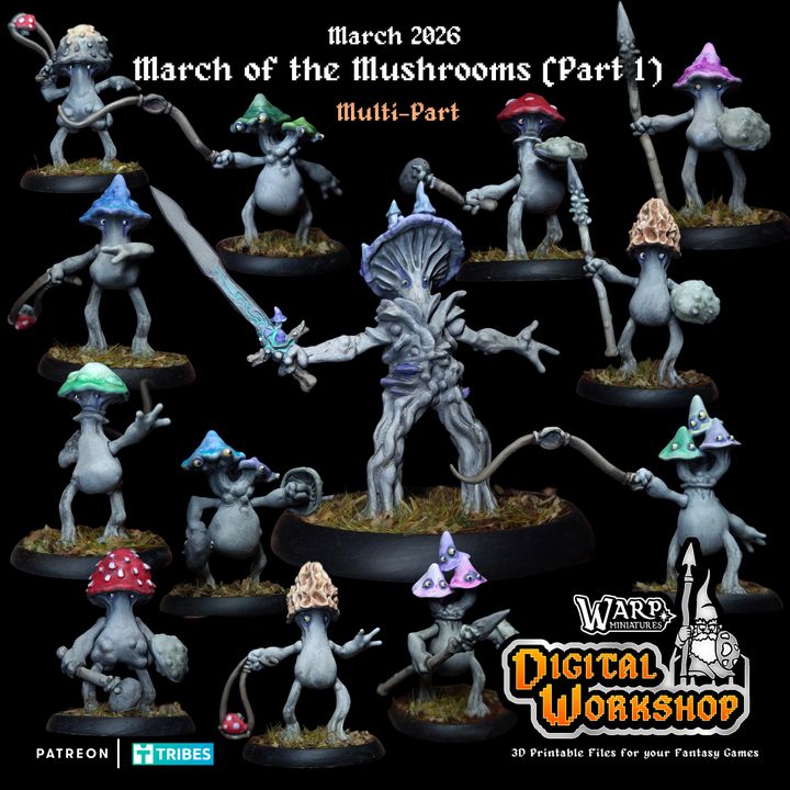 March of the Mushrooms (pt1)