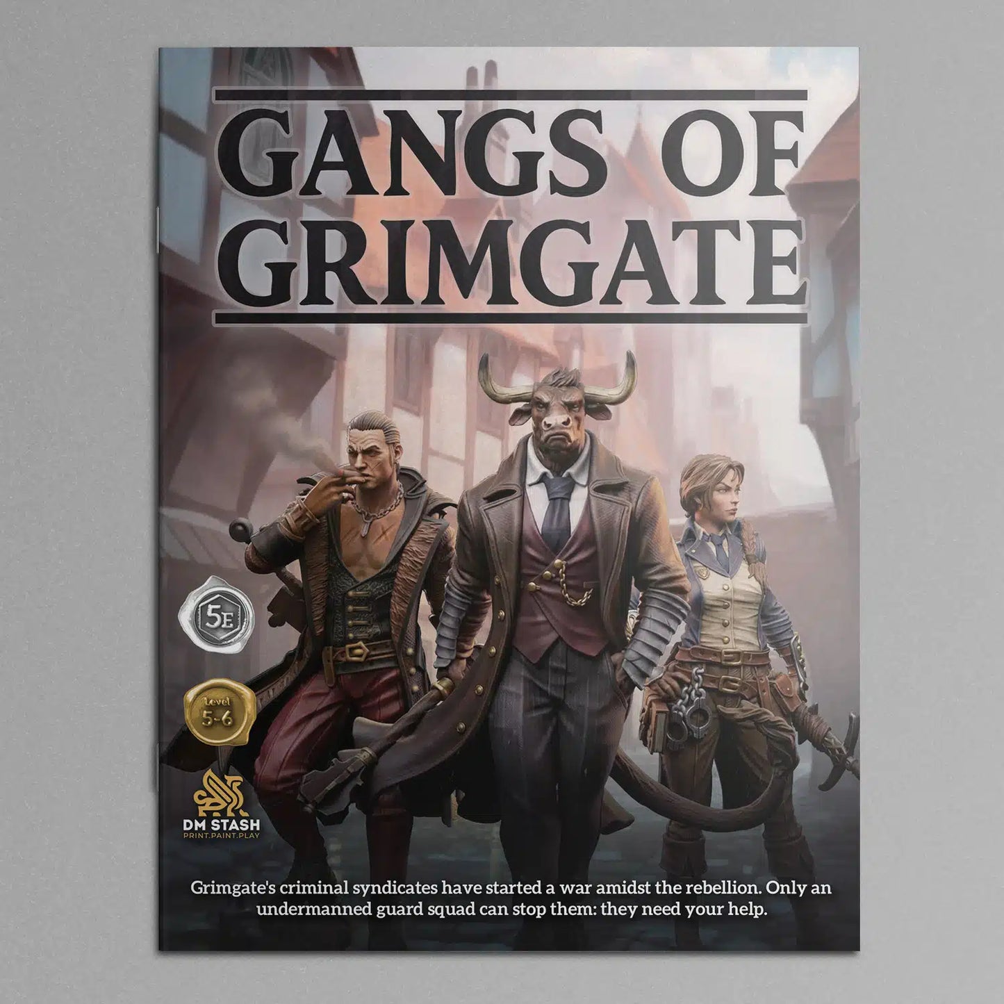 5E Kampagne - Banden von Grimgate