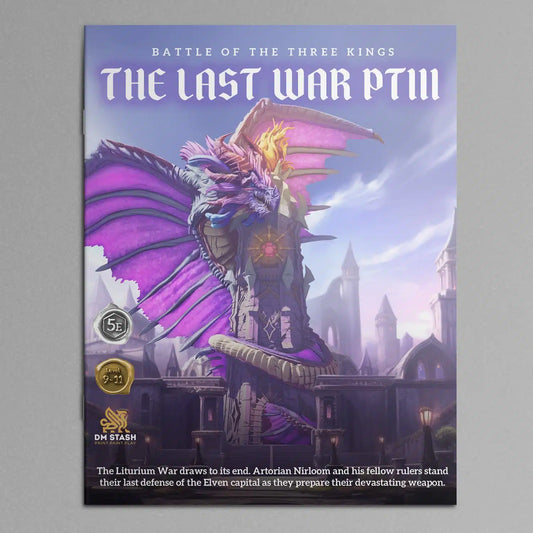 5E Campaign - The Last War Pt III – Battle of the Three Kings
