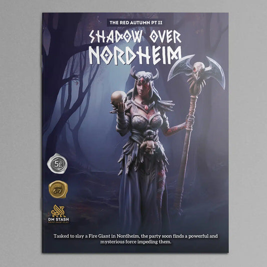 5E Campaign - The Red Autumn Pt II: Shadow Over Nordheim