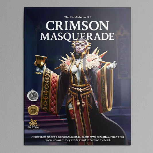 5E Campaign - The Red Autumn Pt I: Crimson Masquerade