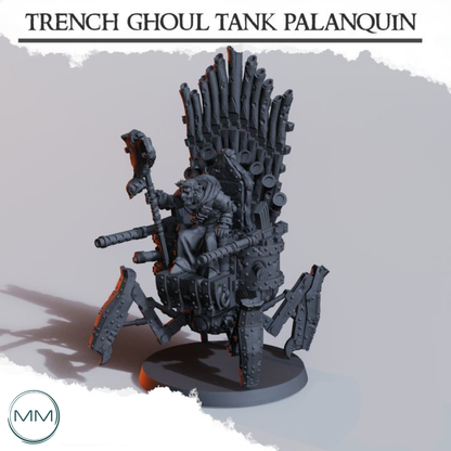 Trench Ghoul Tank Palanquin
