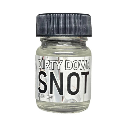 Dirty Down Snot - 15ml