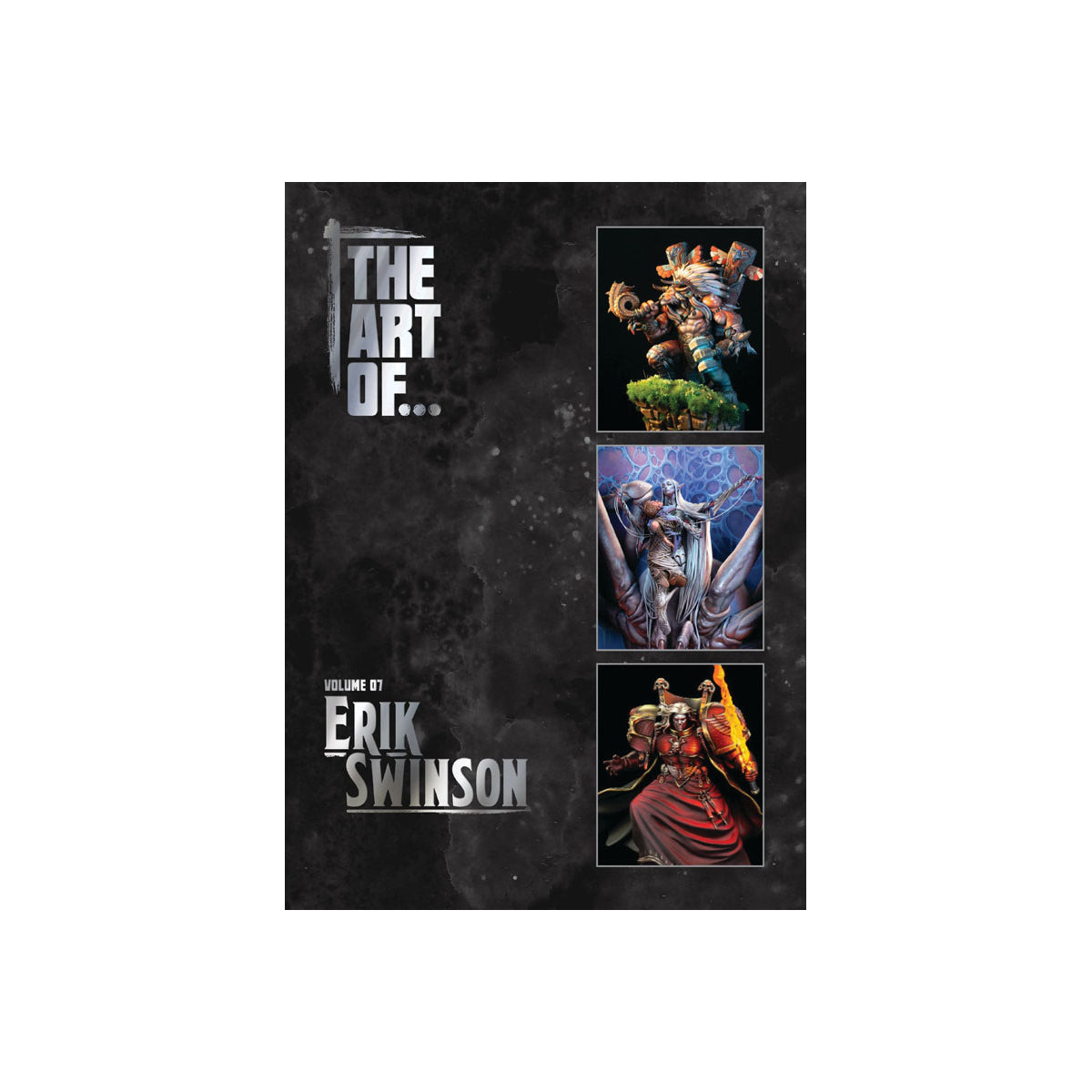 THE ART OF... Volume Seven - Erik Swinson